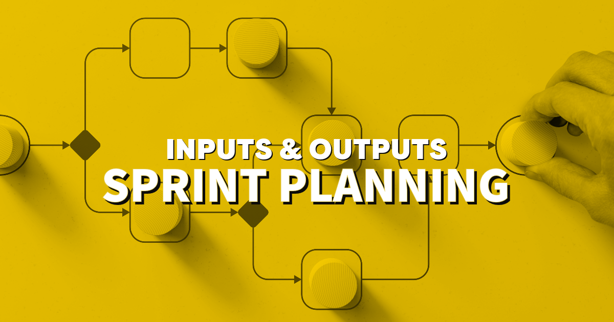 Agile4Growth - Sprint Planning Inputs e Outputs